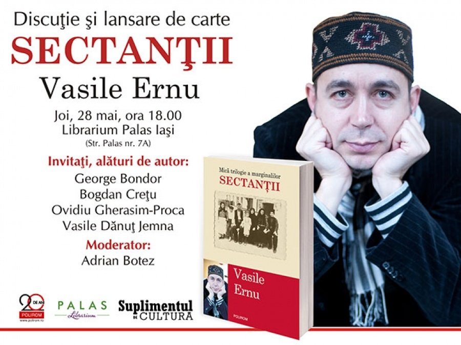  Lansare de carte la Librarium Palas: „Sectanții” de Vasile Ernu