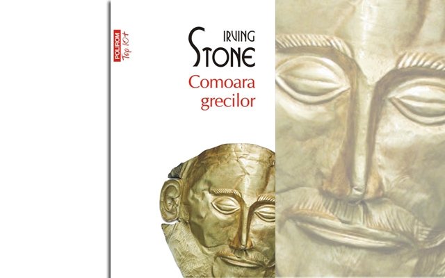  ”Comoara grecilor”, de Irving Stone