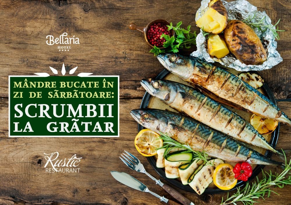  Mândre bucate în zi de sărbătoare: scrumbii la grătar la restaurantul Rustic de la Bellaria Hotel