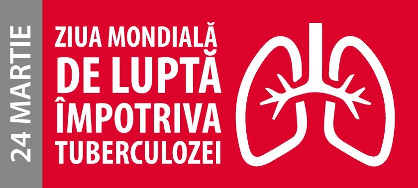  Ziua Mondială de Luptă împotriva Tuberculozei – 24 martie 2018