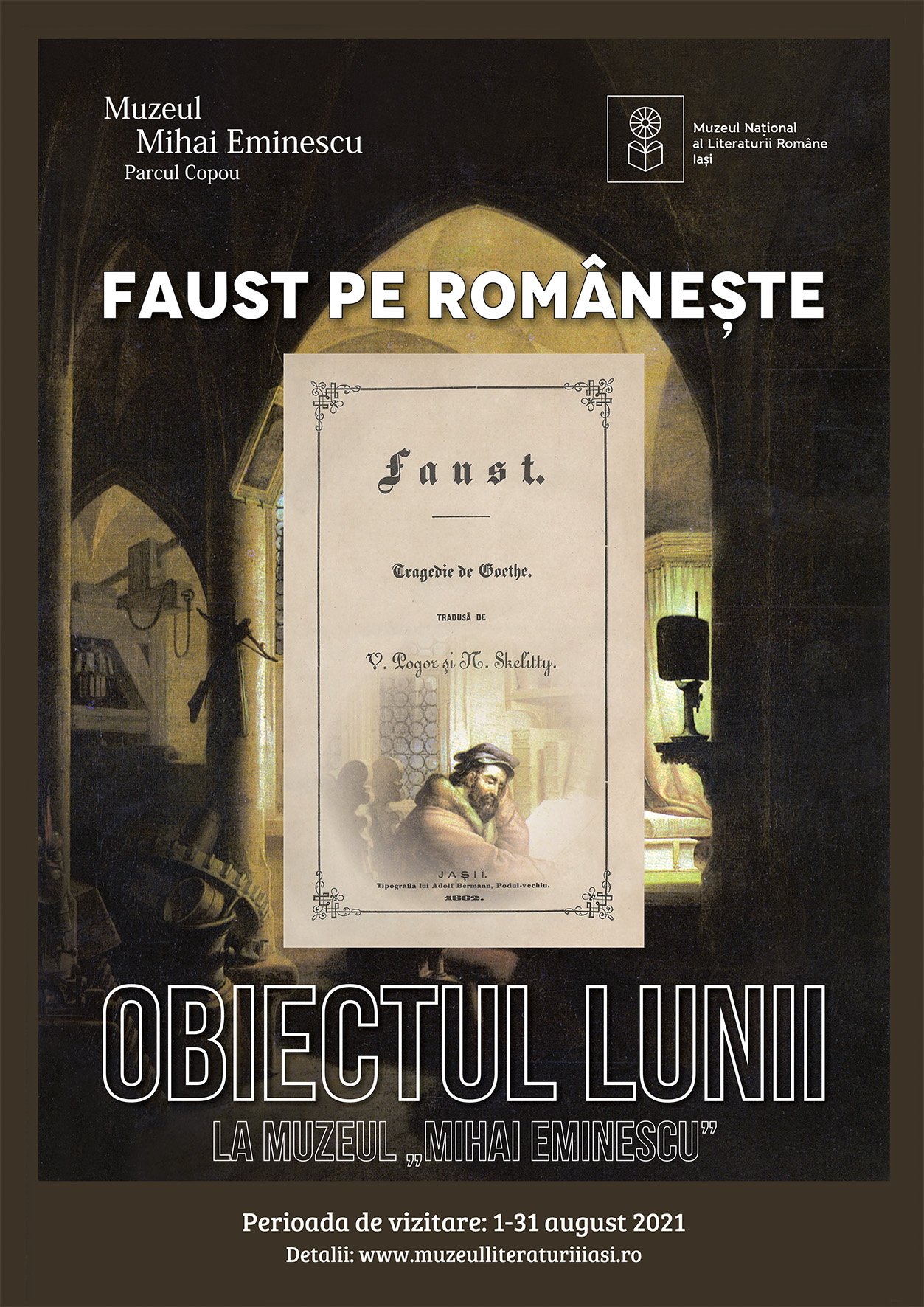 O traducere a lui Faust din urmă cu 150 de ani este obiectul lunii august în muzeele ieşene
