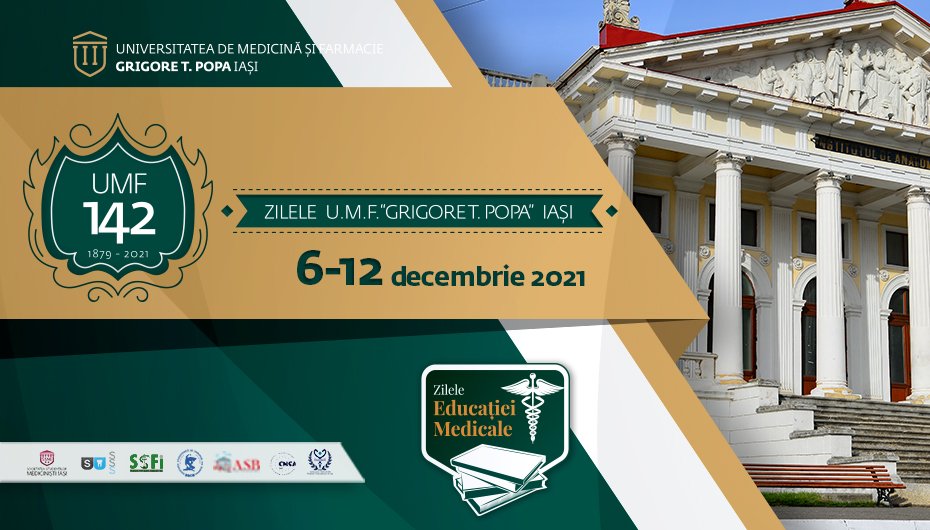  Universitatea de Medicină și Farmacie din Iași – 142 de ani de învățământ superior