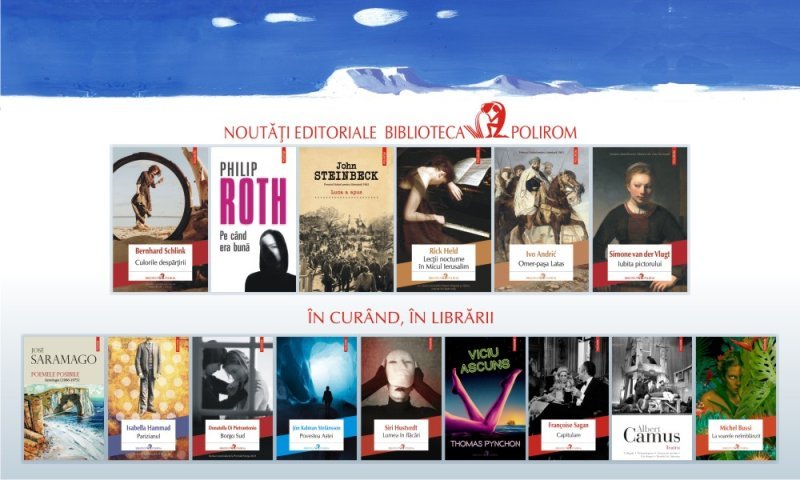 Cele mai așteptate traduceri din literatura universală, în Biblioteca Polirom