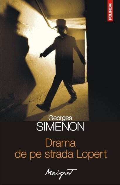  Drama de pe strada Lopert, de Georges Simenon