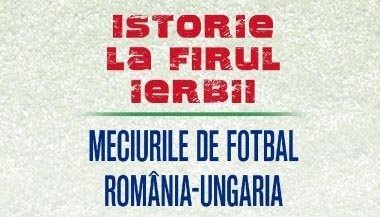  Expoziţie dedicată meciurilor de fotbal dintre România şi Ungaria, la Iaşi