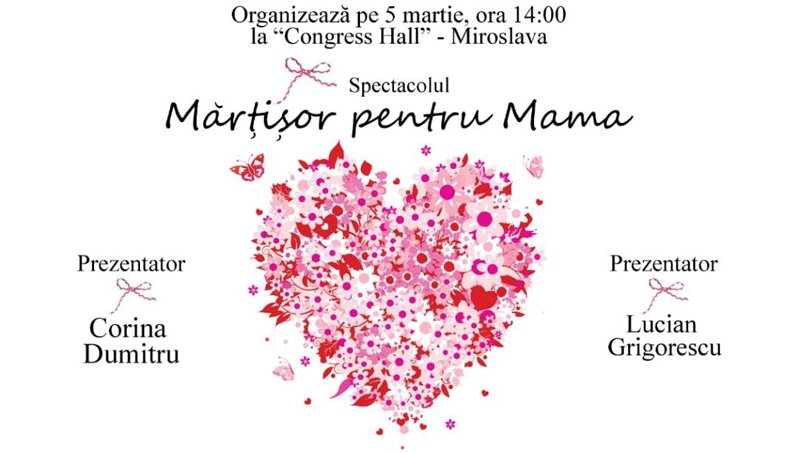  Spectacol „Mărțișor pentru mama”! la Family Market din Miroslava