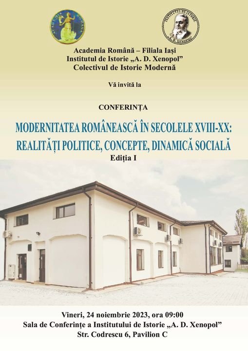  Conferinţă pe tema modernităţii româneşti în secolele XVIII-XX, la Institutul de Istorie