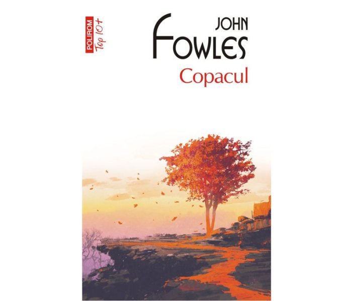 “Copacul” de John Fowles