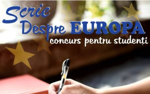 Scrie ,,Despre Europa”, concurs pentru studenți la UAIC