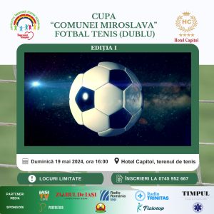 Asociația Împreună pentru Miroslava organizează Cupa Comunei Miroslava, la Fotbal Tenis, la dublu